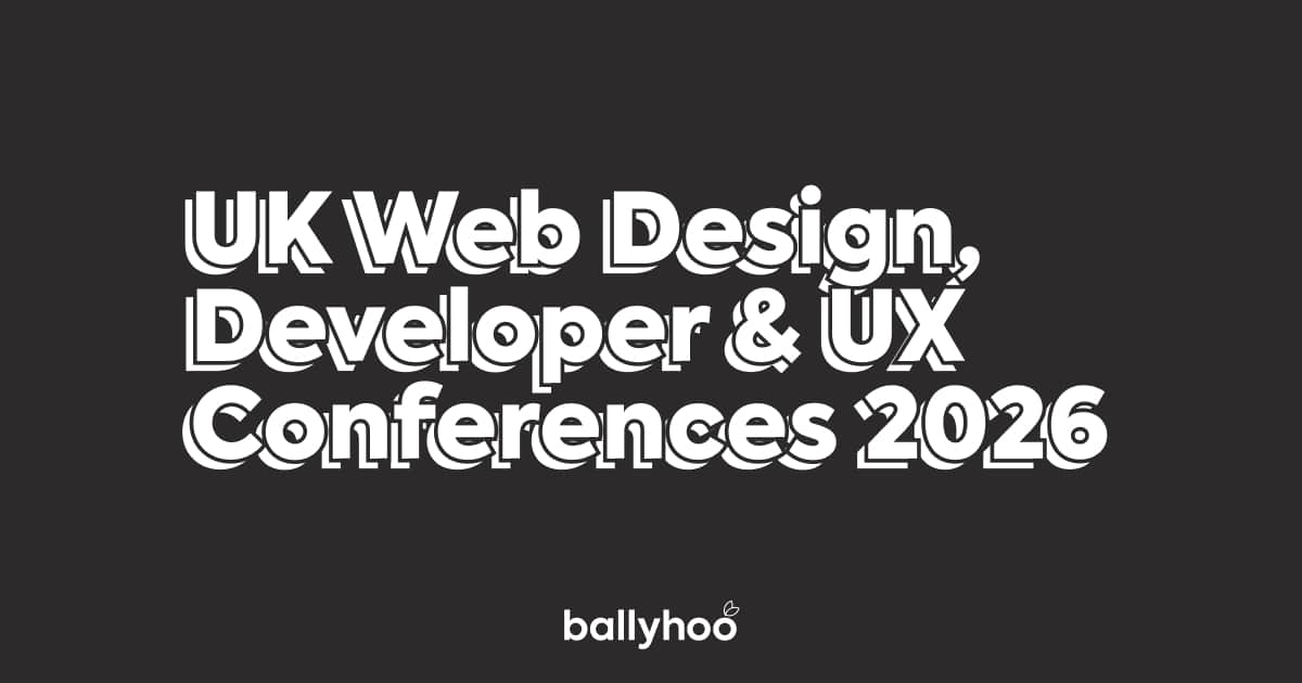 The Ultimate List of UK Web Design, Developer & UX Conferences 2026 ...